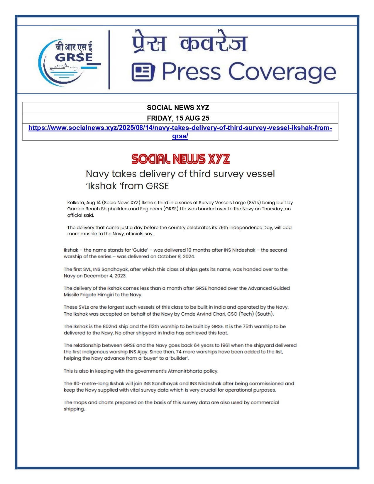 Press Coverage : 15 Aug 25:Navy takes delivery of Third Survey Vessel 'Ikshak' from GRSE